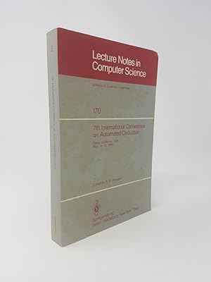 7th International Conference on Automated Deduction. Napa, California, USA. May 14-16, 1984