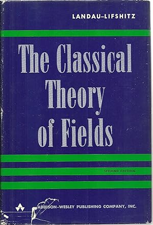 Seller image for The Classical Theory of Fields for sale by Sabra Books