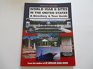 Seller image for World War II Sites in the United States; A Directory and Tour Guide for sale by Leilani's Books