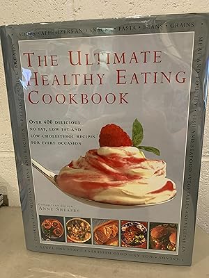 Seller image for The Ultimate Healthy Eating Cookbook for sale by All-Ways Fiction