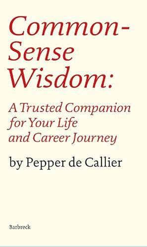 Imagen del vendedor de Common Sense Wisdom (Hardcover) a la venta por AussieBookSeller