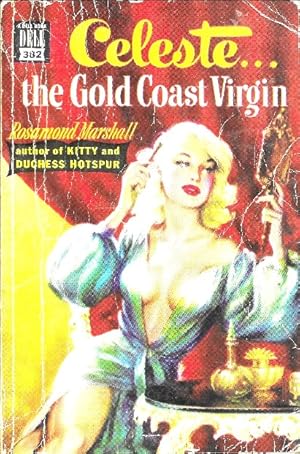 Seller image for Celeste The Gold Coast Virgin for sale by Ridge Road Sight And Sound