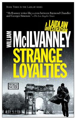 Bild des Verkufers fr Strange Loyalties: A Laidlaw Investigation (Paperback or Softback) zum Verkauf von BargainBookStores