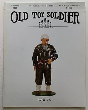 Bild des Verkufers fr Old Toy Soldier. The Journal for Collectors. Summer 2010. zum Verkauf von Monkey House Books