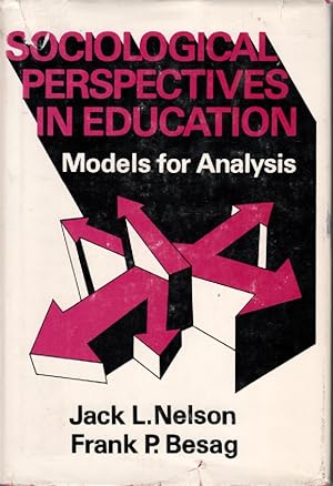 Immagine del venditore per Sociological Perspectives In Education Models for Analysis venduto da Ye Old Bookworm
