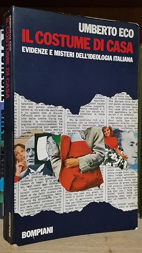 Imagen del vendedor de Il costume di casa: evidenze e misteri dell'ideologia italiana a la venta por Parigi Books, Vintage and Rare