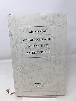 On Chloroform And Other Anaesthetics