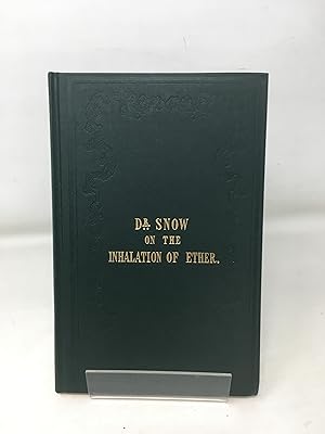 Dr. Snow on the Inhalation of Ether