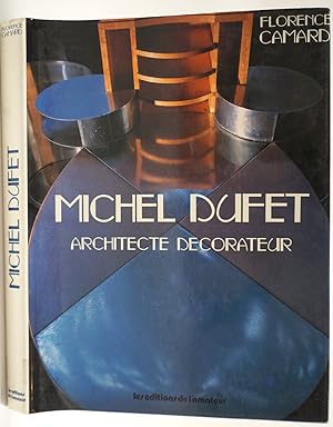 Bild des Verkufers fr Michel Dufet Architecte Decorateur zum Verkauf von Antipodean Books, Maps & Prints, ABAA