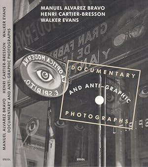 Bild des Verkufers fr Documentary and Anti-Graphic Photographs. zum Verkauf von Antiquariat Carl Wegner