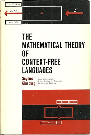 Seller image for The Mathematical Theory of Context-Free Languages for sale by Sabra Books