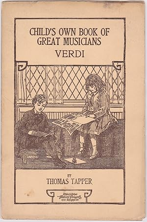 Bild des Verkufers fr Verdi: The Story of the Little Boy Who Loved the Hand Organ (Child's Own Book of Great Musicians, Verdi) zum Verkauf von Books of the World