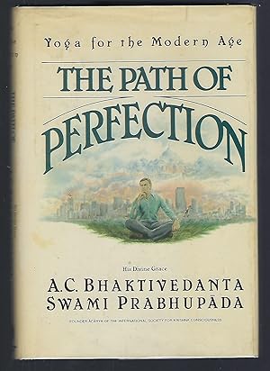 Seller image for The path of perfection: Yoga for the modern age for sale by Turn-The-Page Books