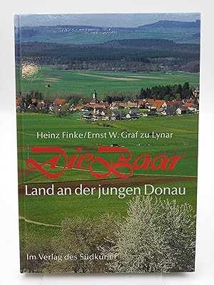 Seller image for Die Baar Land an der jungen Donau for sale by Antiquariat Smock