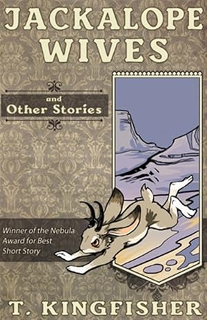 Immagine del venditore per Jackalope Wives and Other Stories venduto da GreatBookPrices