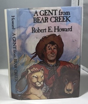 Imagen del vendedor de A Gent From Bear Creek a la venta por S. Howlett-West Books (Member ABAA)