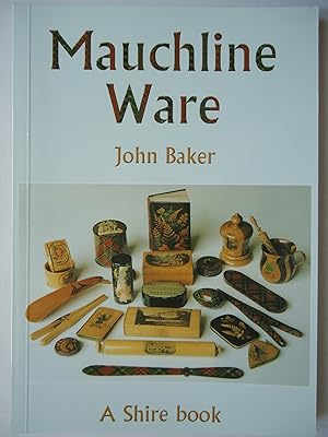 Seller image for MAUCHLINE WARE and Associated Scottish Souvenir Ware for sale by GfB, the Colchester Bookshop