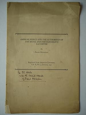 Seller image for AMBROSE BIERCE AND THE AUTHORSHIP OF THE MONK AND THE HANGMAN'S DAUGHTER. (Reprinted from American Literature, Vol. II, No. 4) for sale by GfB, the Colchester Bookshop