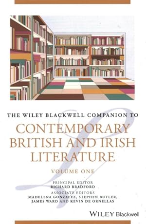 Seller image for Wiley Blackwell Companion to Contemporary British and Irish Literature for sale by GreatBookPrices