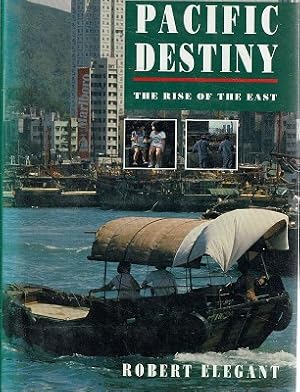 Bild des Verkufers fr Pacific Destiny: Rise Of The East zum Verkauf von Marlowes Books and Music