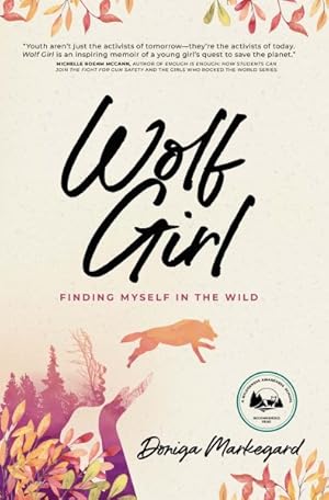 Seller image for Wolf Girl : Finding Myself in the Wild for sale by GreatBookPrices