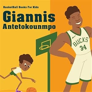 Bild des Verkufers fr Giannis Antetokounmpo: I Can Read Books Level 4 zum Verkauf von GreatBookPrices