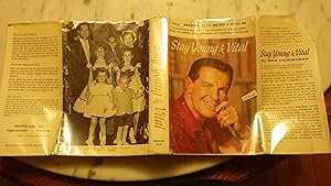 Bild des Verkufers fr Stay Young & Vital ( Successful Formula for Positive Living, for building Vitality, enthusiasm & Youthfulness at any Age ) SIGNED BY BOB CUMMINGS , Famous Movie & TV Star EMMY AWARD WINNER, zum Verkauf von Bluff Park Rare Books