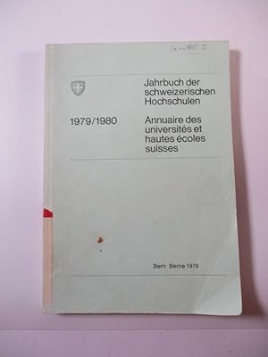 Jahrbuch der schweizerischen Hochschulen 1979/1980.