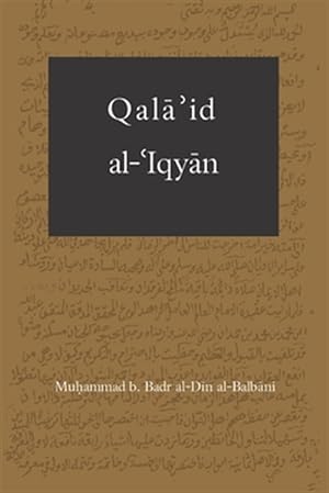 Seller image for Qala'id al-Iqyan: The Golden Pendant for sale by GreatBookPrices