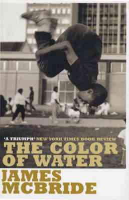 Seller image for Color of Water : A Black Man's Tribute to His White Mother for sale by GreatBookPrices