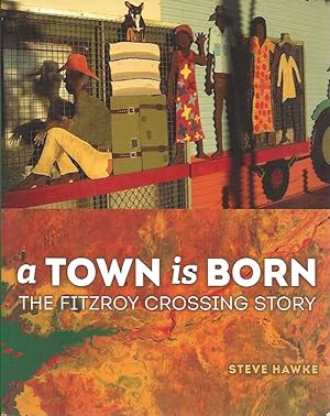 Imagen del vendedor de A Town is Born a la venta por Badger Books