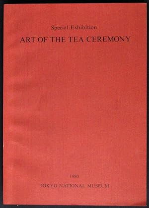 Special Exhibition Art of the Tea Ceremony