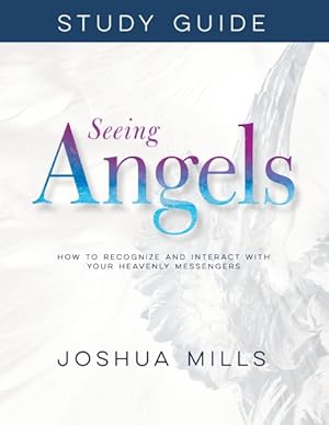 Seller image for Seeing Angels : How to Recognize and Interact With Your Heavenly Messengers for sale by GreatBookPrices