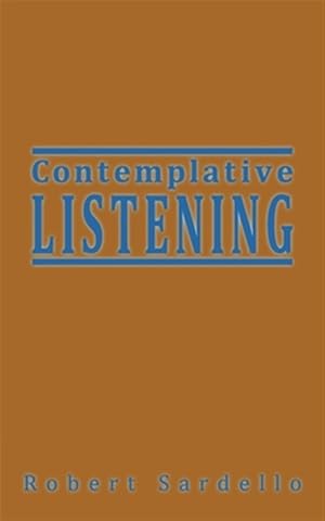 Imagen del vendedor de Contemplative Listening a la venta por GreatBookPrices