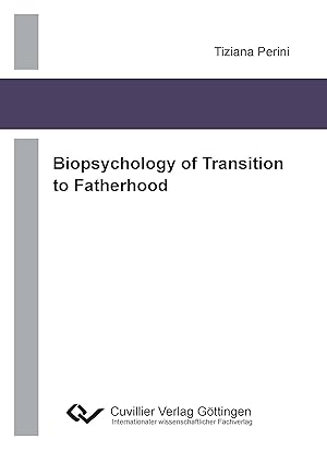 Imagen del vendedor de Biopsychology of Transition to Fatherhood a la venta por moluna