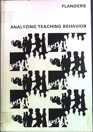Imagen del vendedor de Analyzing Teaching Behavior. a la venta por books4less (Versandantiquariat Petra Gros GmbH & Co. KG)
