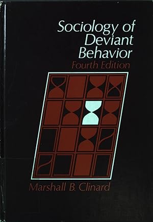 Seller image for Sociology of Deviant Behavior for sale by books4less (Versandantiquariat Petra Gros GmbH & Co. KG)