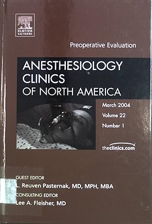 Seller image for Anesthesiology Clinics of North America. Preoperative Evaluation.Volume 22, Number 1 for sale by books4less (Versandantiquariat Petra Gros GmbH & Co. KG)