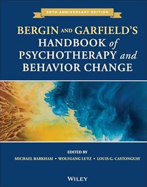 Immagine del venditore per Bergin and Garfield's Handbook of Psychotherapy and Behavior Change by Lambert, Michael J., Bergin, Allen E. [Hardcover ] venduto da booksXpress