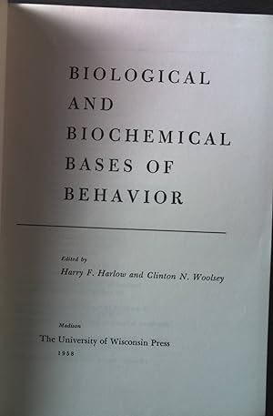 Seller image for Biological and Biochemical Bases of Behavior. for sale by books4less (Versandantiquariat Petra Gros GmbH & Co. KG)