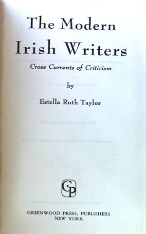 Image du vendeur pour The Modern Irish Writers. Cross Currents of Criticism; mis en vente par books4less (Versandantiquariat Petra Gros GmbH & Co. KG)