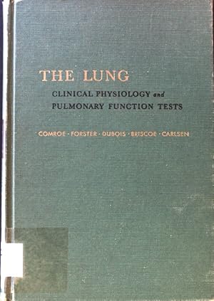 Bild des Verkufers fr The Lung. Clinical Physiology and Pulmonary Function Tests; zum Verkauf von books4less (Versandantiquariat Petra Gros GmbH & Co. KG)