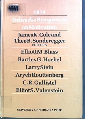 Bild des Verkäufers für Nebraska Symposium on Motivation, 1974, Volume 22. zum Verkauf von books4less (Versandantiquariat Petra Gros GmbH & Co. KG)