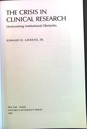 Bild des Verkufers fr The Crisis in Clinical Research: Overcoming Institutional Obstacles zum Verkauf von books4less (Versandantiquariat Petra Gros GmbH & Co. KG)