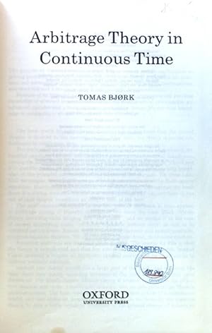 Immagine del venditore per Arbitrage Theory in Continuous Time; venduto da books4less (Versandantiquariat Petra Gros GmbH & Co. KG)