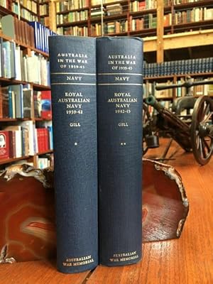 Seller image for Royal Australian Navy 1939-1942; Royal Australian Navy 1942-1945. Two Volumes from Australia in the War of 1939-1945 Series 2 (NAVY) Vols. I & II. for sale by Time Booksellers
