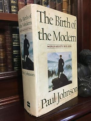 Seller image for The Birth of the Modern World Society 1815-1830. for sale by Time Booksellers