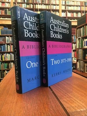 Bild des Verkufers fr Australian Children's Books. A Bibliography. 2 Volumes. One 1774-1972. Two 1973-1988. zum Verkauf von Time Booksellers