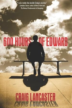 Seller image for 600 Hours of Edward by Lancaster, Craig [Paperback ] for sale by booksXpress
