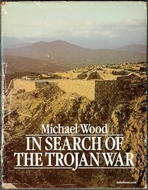 In Search Of The Trojan War